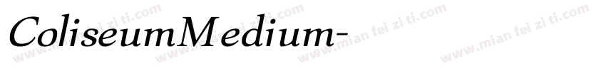 ColiseumMedium字体转换
