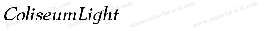 ColiseumLight字体转换