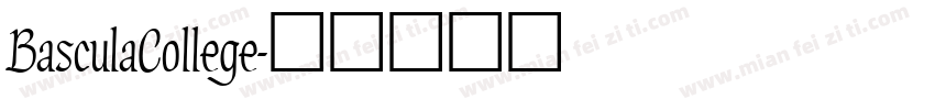 BasculaCollege字体转换