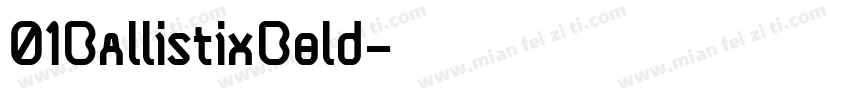 01BallistixBold字体转换