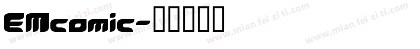 EMcomic字体转换