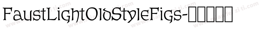 FaustLightOldStyleFigs字体转换