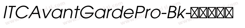 ITCAvantGardePro-Bk字体转换