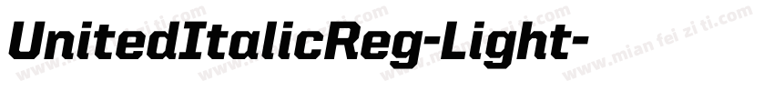 UnitedItalicReg-Light字体转换