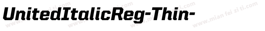 UnitedItalicReg-Thin字体转换