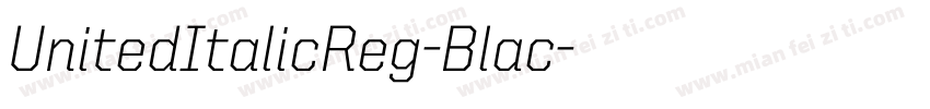 UnitedItalicReg-Blac字体转换