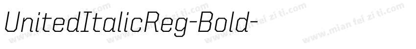 UnitedItalicReg-Bold字体转换