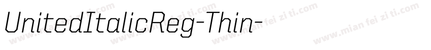 UnitedItalicReg-Thin字体转换
