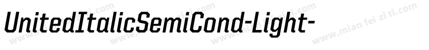 UnitedItalicSemiCond-Light字体转换