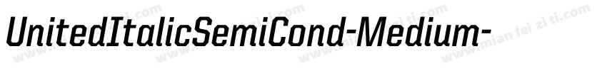 UnitedItalicSemiCond-Medium字体转换
