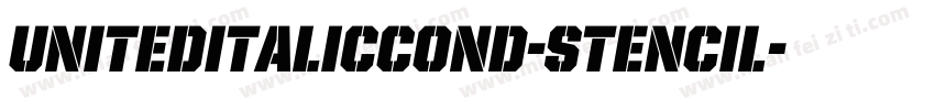UnitedItalicCond-Stencil字体转换