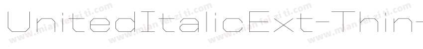 UnitedItalicExt-Thin字体转换