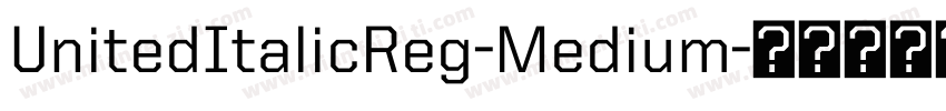 UnitedItalicReg-Medium字体转换