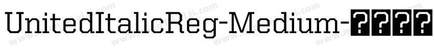 UnitedItalicReg-Medium字体转换