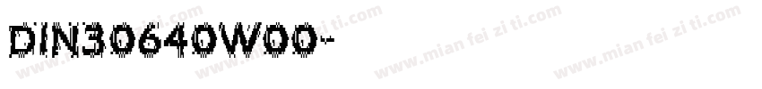 DIN30640W00字体转换