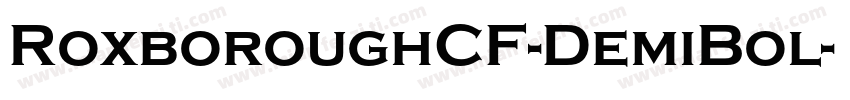 RoxboroughCF-DemiBol字体转换