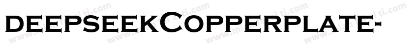 deepseekCopperplate字体转换