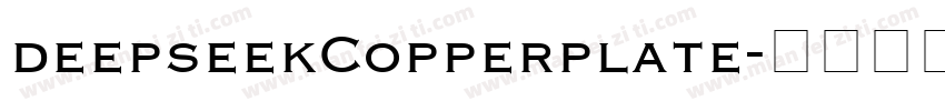 deepseekCopperplate字体转换