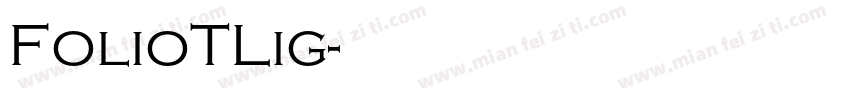 FolioTLig字体转换