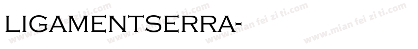 ligamentserra字体转换