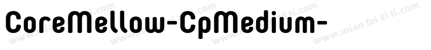 CoreMellow-CpMedium字体转换