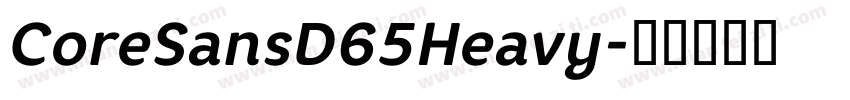 CoreSansD65Heavy字体转换