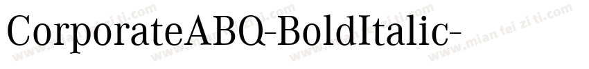 CorporateABQ-BoldItalic字体转换