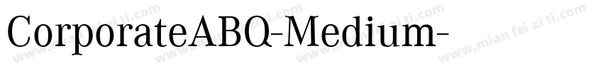 CorporateABQ-Medium字体转换