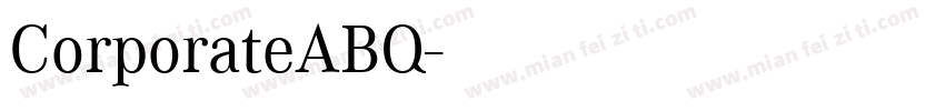 CorporateABQ字体转换