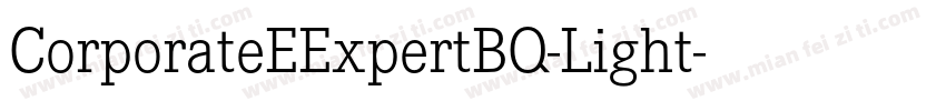CorporateEExpertBQ-Light字体转换