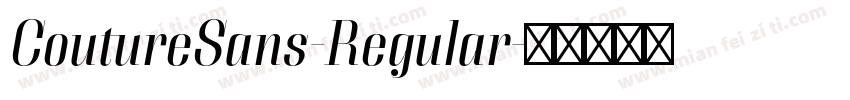 CoutureSans-Regular字体转换