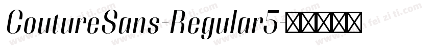 CoutureSans-Regular5字体转换