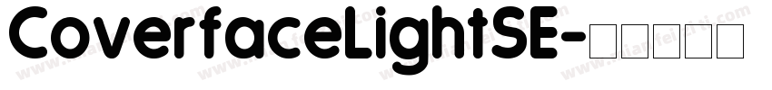CoverfaceLightSE字体转换