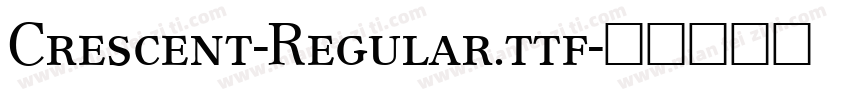 Crescent-Regular.ttf字体转换