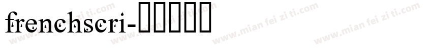 frenchscri字体转换