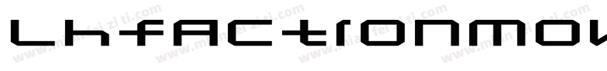 Lhfactionmovide字体转换