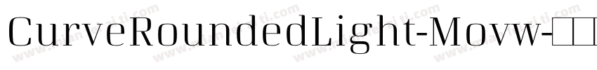 CurveRoundedLight-Movw字体转换
