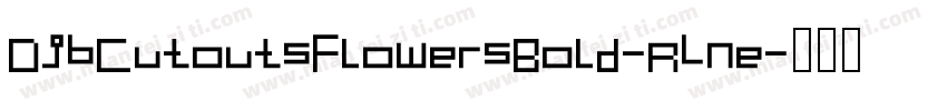 DjbCutoutsFlowersBold-RLne字体转换