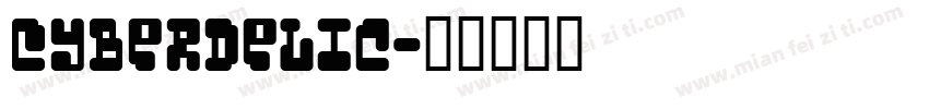 Cyberdelic字体转换