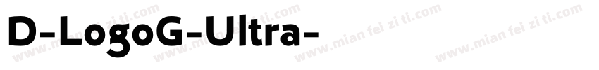 D-LogoG-Ultra字体转换
