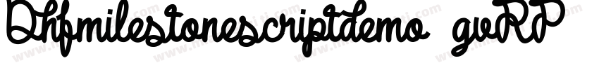Dhfmilestonescriptdemo-gvRP字体转换