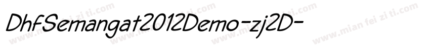 DhfSemangat2012Demo-zj2D字体转换