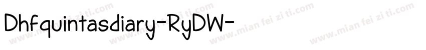 Dhfquintasdiary-RyDW字体转换
