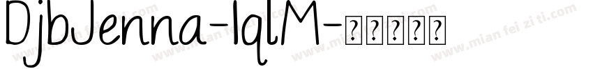 DjbJenna-1qlM字体转换