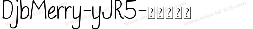 DjbMerry-yJR5字体转换