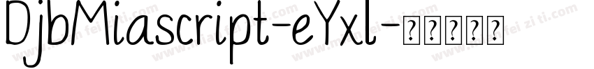 DjbMiascript-eYxl字体转换