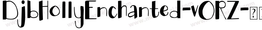 DjbHollyEnchanted-vORZ字体转换