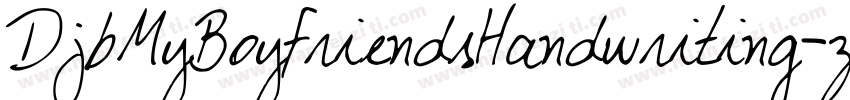 DjbMyBoyfriendsHandwriting-z1mG字体转换