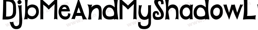 DjbMeAndMyShadowLight-PApd字体转换