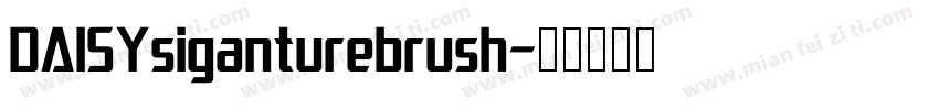 DAISYsiganturebrush字体转换